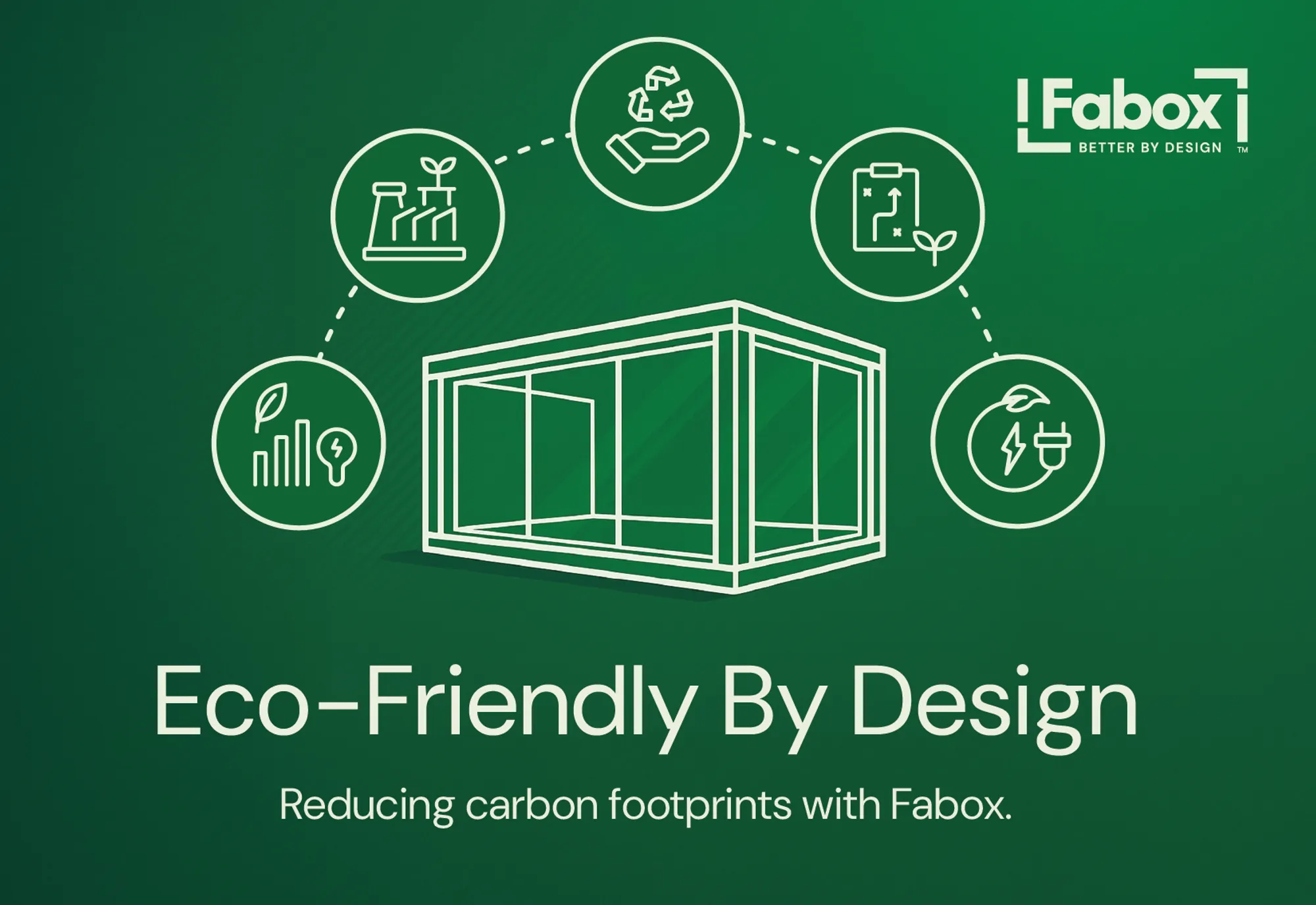 Eco-friendly by design: reducing carbon footprints with Fabox